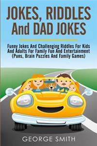 Jokes, Riddles and Dad Jokes
