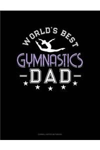 World's Best Gymnastics Dad
