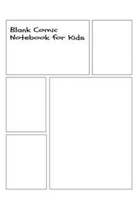 Blank Comic Notebook for Kids