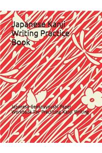 Japanese Kanji Writing Practice Book