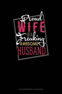 Proud Wife of a Freaking Awesome Husband