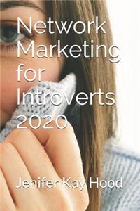Network Marketing for Introverts 2020