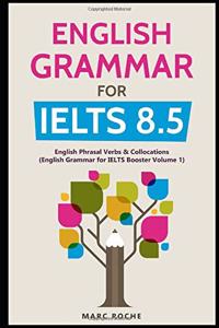 English Grammar for IELTS 8.5