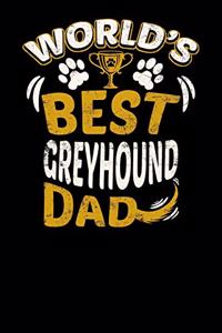 World's Best Greyhound Dad