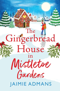 Gingerbread House in Mistletoe Gardens