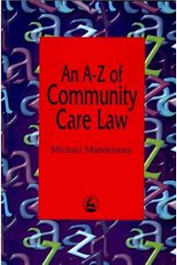 An A-Z of Community Care Law