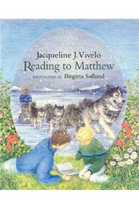Reading to Matthew