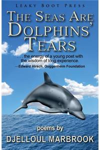 Seas Are Dolphins' Tears