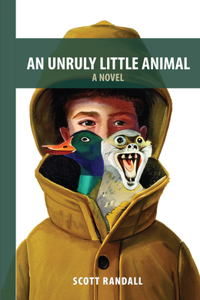 Unruly Little Animal