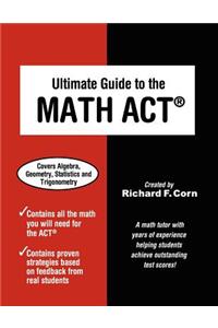 Ultimate Guide to the Math ACT