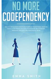 No More Codependency