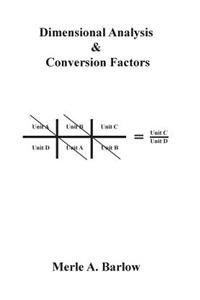 Dimensional Analysis & Conversion Factors