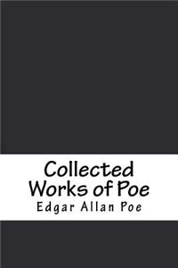 Collected Works of Poe