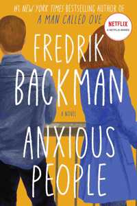 Fredrik Backman Anxious People
