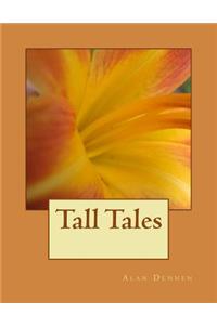 Tall Tales