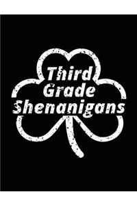 Third Grade Shenanigans