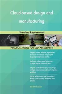 Cloud-based design and manufacturing