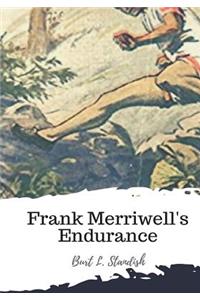 Frank Merriwell's Endurance