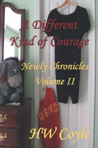 A Different Kind of Courage