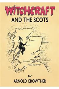 Witchcraft And The Scots