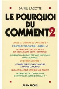Pourquoi Du Comment - Tome 2 (Le)