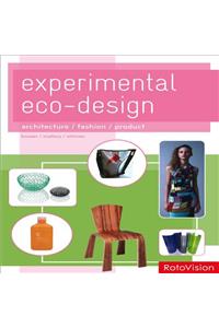 Experimental Eco-Design