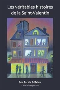 Les Véritables Histoires de la Saint-Valentin