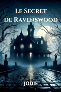 secret de Ravenswood