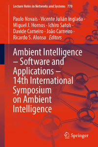 Ambient Intelligence - Software and Applications - 14th International Symposium on Ambient Intelligence