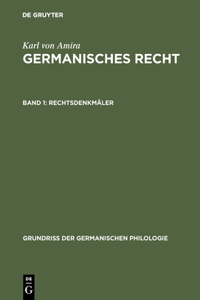 Germanisches Recht, Band 1, Rechtsdenkmäler