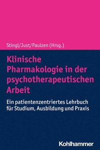 Klinische Pharmakologie in Der Psychotherapeutischen Arbeit