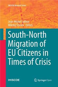 South-North Migration of Eu Citizens in Times of Crisis