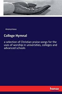 College Hymnal