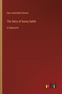 Story of Sonny Sahib