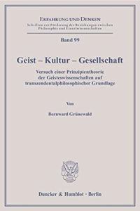 Geist - Kultur - Gesellschaft