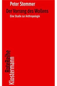 Der Vorrang Des Wollens