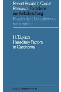 Hereditary Factors in Carcinoma