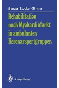 Rehabilitation nach Myokardinfarkt in ambulanten Koronarsportgruppen