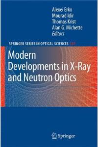 Modern Developments in X-Ray and Neutron Optics