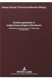 Erziehungsideale in englischsprachigen Literaturen