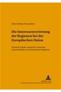 Interessenvertretung Der Regionen Bei Der Europaeischen Union