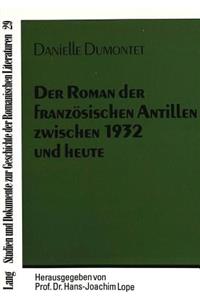 Der Roman der franzoesischen Antillen zwischen 1932 und heute