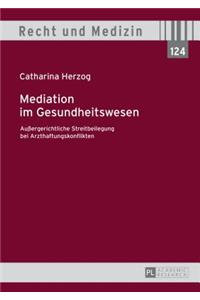 Mediation im Gesundheitswesen