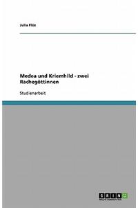 Medea Und Kriemhild - Zwei Rachegottinnen