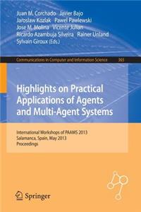 Highlights on Practical Applications of Agents and Multi-Agent Systems