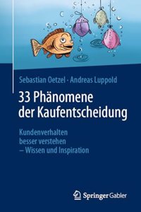 33 Phänomene der Kaufentscheidung