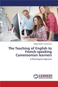 Teaching of English to French-speaking Cameroonian learners