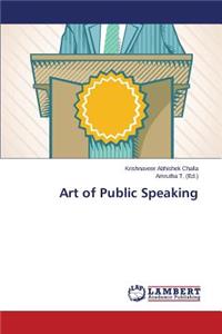 Art of Public Speaking