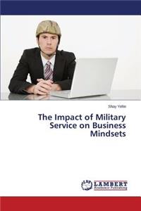 Impact of Military Service on Business Mindsets