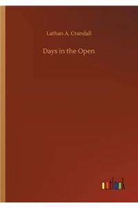 Days in the Open